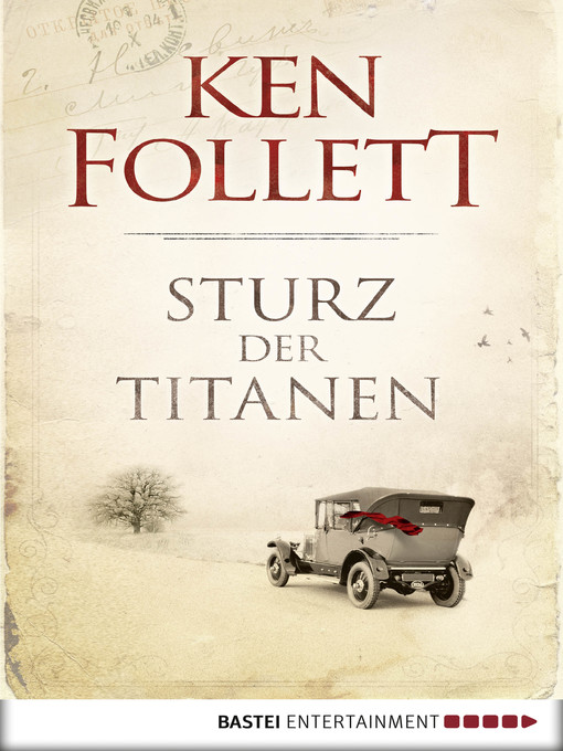 Title details for Sturz der Titanen by Ken Follett - Available